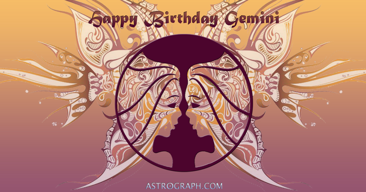 Happy Birthday Gemini