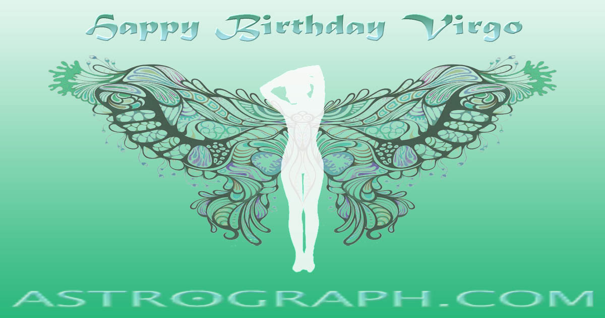 Happy Birthday Virgo!