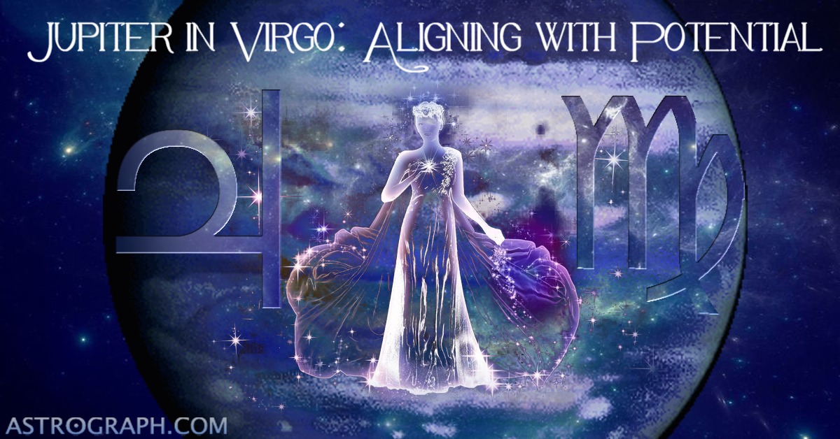 Jupiter in Virgo: Aligning with Potential